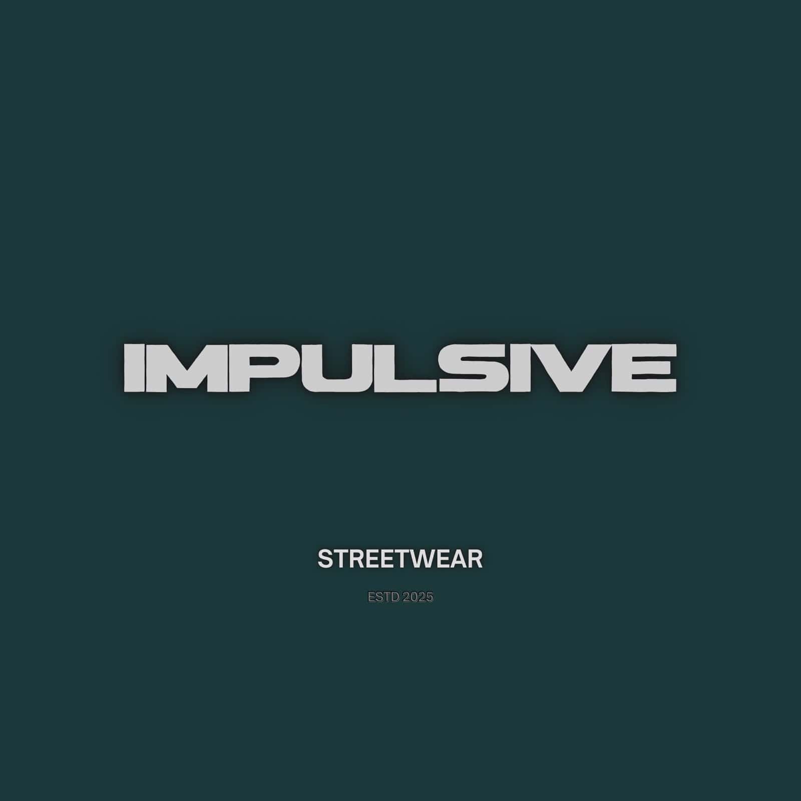 Impulsive Streetwear